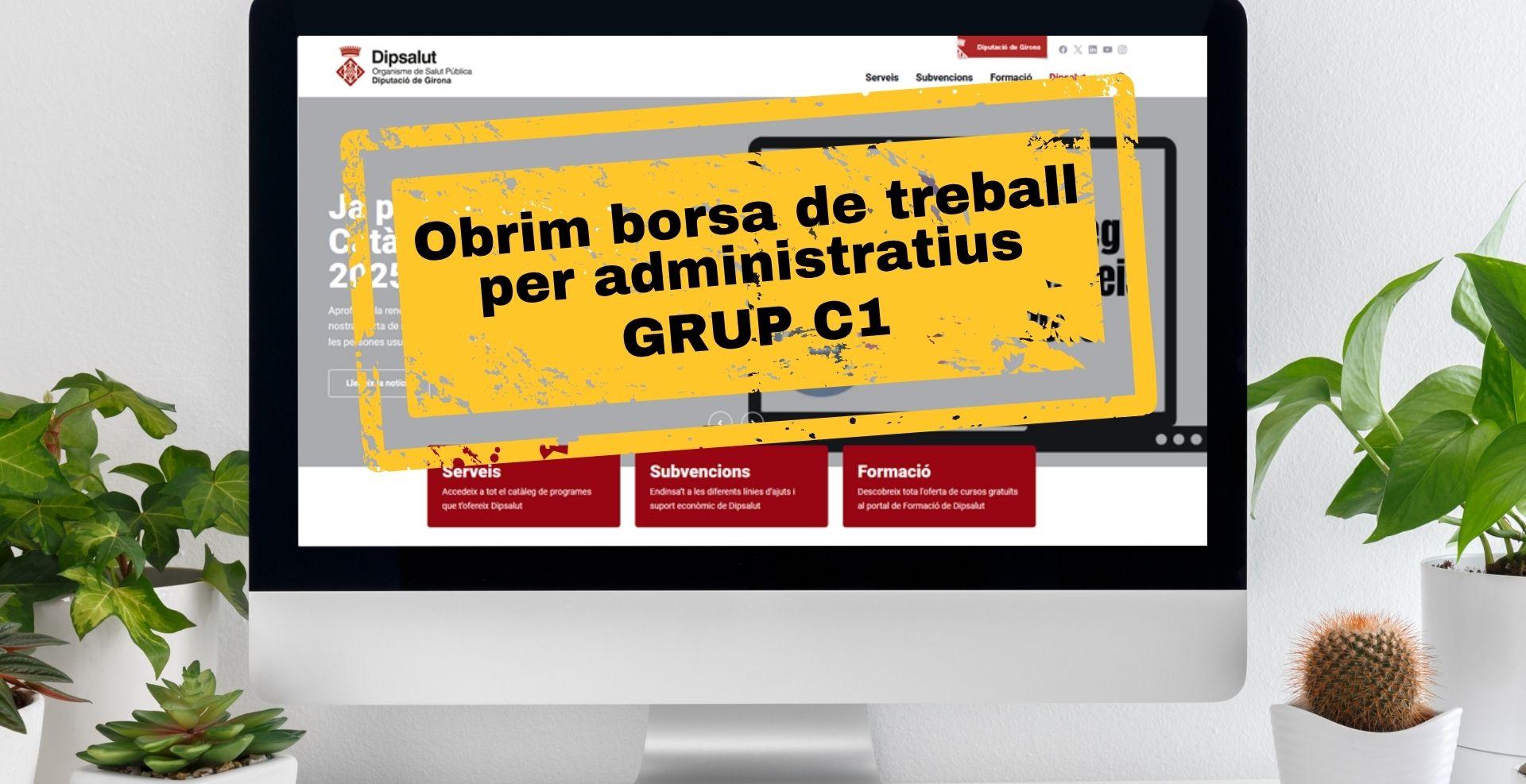 borsa oberta per a administratius i administratives C1 a Dipsalut